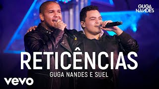 Guga Nandes Suel  Reticências Ao Vivo No Rio De Janeiro  2019 [upl. by Nady65]