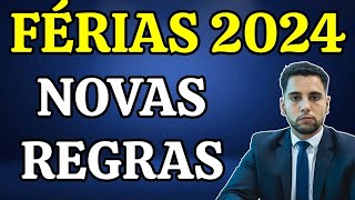 FÉRIAS 2024 NOVAS REGRAS VALOR REGRAS PAGAMENTO FÉRIAS EM DOBRO TUDO SOBRE FÉRIAS [upl. by Rodavlas]