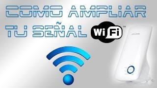 Como ampliar tu señal WIFI [upl. by Amehsat]