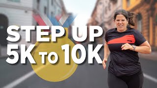 STEP UP 5K TO 10K [upl. by Tezzil]