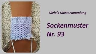 Sockenmuster Nr 93  Strickmuster in Runden stricken  Socks knitting pattern [upl. by Iinden]