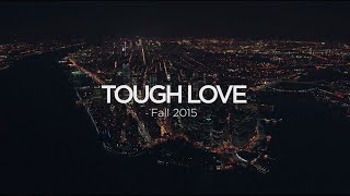 Tough Love  Season 1 Teaser [upl. by Carbo]