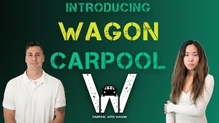 Introducing Wagon Carpool The Smart Choice for Carpooling carpool rideshare [upl. by Arlyne]