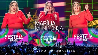 Marília Mendonça  Festeja Brasil Ao Vivo Em Brasília DVD Completo [upl. by Llirret]