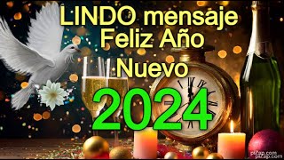 🎇FELIZ AÑO NUEVO 2024 Cuenta Regresiva🥂LINDO mensaje de Año Nuevo Happy New Year [upl. by Artenek942]