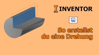 Autodesk Inventor  Grundlagen  Drehung  Tutorial  Deutsch  002 [upl. by Cyrano]