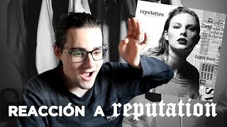 REPUTATION Taylor Swift  reacción y opinión [upl. by Obeng]