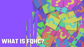 What is FQHC [upl. by Asiral]