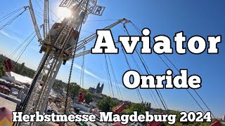 Aviator  Straube  Onride  Herbstmesse Magdeburg 2024 [upl. by Chrisy]