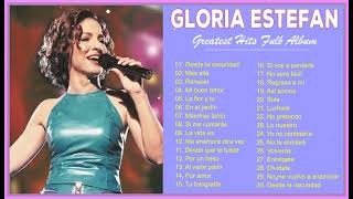 Top Songs Gloria Estefan – Gloria Estefan Greatest Hits Full Album [upl. by Yewed]