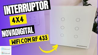 Como Instalar e Configurar Interruptor Wifi 4x4 6 Botões Novadigital Com RF 433Alexa e Google home [upl. by Elatnahc]