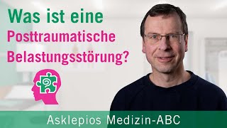 Was ist eine Posttraumatische Belastungsstörung  Medizin ABC  Asklepios [upl. by Eilliw]