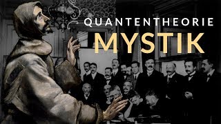 Quantentheorie und Mystik [upl. by Nixie]