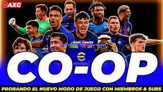 🔥 ASÍ ES EL NUEVO MODO en efootball V260 🔥 COOPERATIVO 🔴 LIVE 🔴 AXG [upl. by Ehcor912]