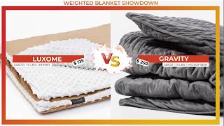 Gravity Weighted Blanket Review VS LUXOME [upl. by Steffin227]