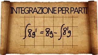 Integrazione per Parti [upl. by Eednam]