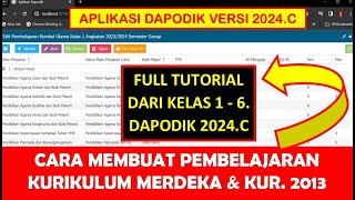 CARA MEMBUAT PEMBELAJARAN KURIKULUM MERDEKA DAN KURIKULUM 2013 DI DAPODIK 2024C SEMESTER GENAP [upl. by Golding45]