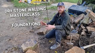 How to build a Dry Stone Wall Part 1 Laying the Foundation [upl. by Martinelli]