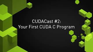 Your First CUDA C Program [upl. by Auerbach]