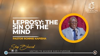 Leprosy The Sin of The Mind  Pastor Ronnie Kapisha November 5 2023 [upl. by Cave853]