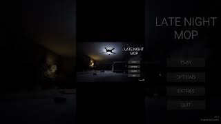 ここに『メインメニューへ戻る』ボタンがあるのは罠です『Late Night Mop』 [upl. by Varien472]