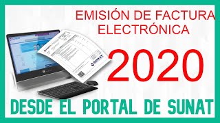 Como emitir una FACTURA ELECTRÓNICA desde SUNAT  Como hacer una Factura Electrónica 2020 [upl. by Kciredec784]