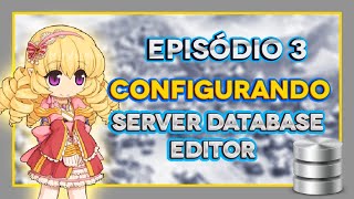 CONFIGURANDO  SDE  SERVER DATABASE EDITOR  RATHENA  EP 3 [upl. by Wooster]