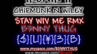 STAY WITH ME REMIX DJ IRONIK CHIPMUNK WILEY 2008 NEW [upl. by Oriane129]