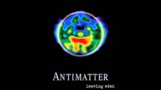 Antimatter  The Freak Show [upl. by Fokos]