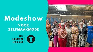 Voorjaars modeshow voor zelfmaakmode De Lappenkraam [upl. by Gerc800]