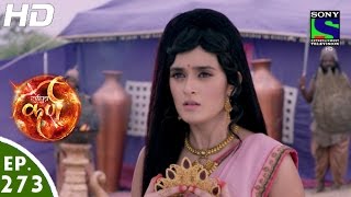 Suryaputra Karn  सूर्यपुत्र कर्ण  Episode 273  22nd June 2016 [upl. by Mundford]