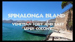 🇬🇷 Spinalonga island Crete  Last leper colony [upl. by Nnewg671]