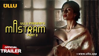 Mastram  Part  03  Official Trailer  Ullu presents  Releasing On  02nd February [upl. by Osborne]