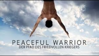 Peaceful Warrior  Der Pfad des friedvollen Kriegers 2006 Deutsch [upl. by Eeresed]