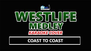 WESTLIFE MEDLEY Karaoke [upl. by Reedy]