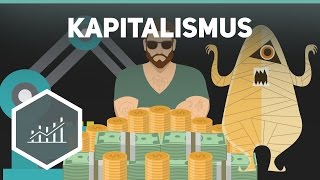 Kapitalismus  Einfach erklärt [upl. by Aicats]