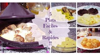 5 Plats Rapides et Facile pour le Dîner [upl. by Ardnasirk]