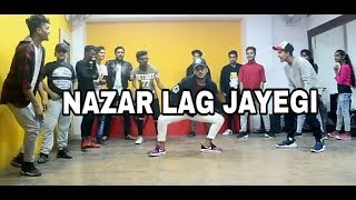 Nazar Lag Jayegi  Milind Gaba  Kamal Raja  Shabby  Dance Choreography [upl. by Dun900]