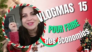 🎅 VLOGMAS 15🎅POUR FAIRE DES ÉCONOMIESET VENIR TE VOIR vlogmas2023 calendrierdelavent [upl. by Oiralednac912]