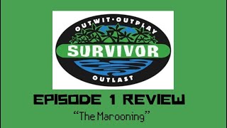 Survivor Borneo Episode 1 “The Marooning” Review [upl. by Stephenie972]