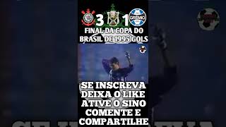 CORINTHIANS 3 x 1 GRÊMIO  FINAL DA COPA DO BRASIL DE 1995  GOLS relembrandojogos2 [upl. by Sandra305]