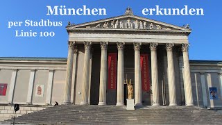 München  Stadterkundung mit dem Linienbus 100 [upl. by Alimaj]