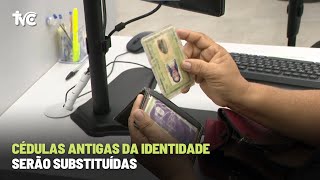 Cédulas antigas da identidade serão substituídas [upl. by Atikihc492]