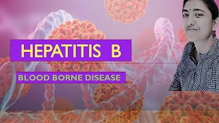 MEDICAL MICROBIOLOGY II HEPATITIS B II BLOOD BORNE DISEASE II [upl. by Pish]