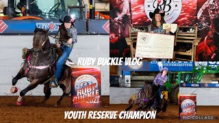 Ruby Buckle Vlog YOUTH RESERVE CHAMPION [upl. by Beverlie23]