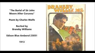 “The Burial of Sir John Moore After Corunna” 1817 poem Charles Wolfe Bransby Williams recites [upl. by Odnomar]