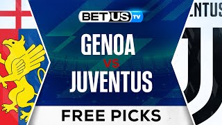 Genoa vs Juventus  Serie A Expert Predictions Soccer Picks amp Best Bets [upl. by Adnirim754]