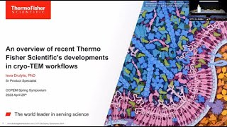 An overview of recent Thermo Fisher Scientifics developments in cryoTEM workflows  Ieva Drulyte [upl. by Soane]