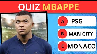 Mbappé Quiz How well do you know Kylian Mbappé ⚽🏆  Football Quiz [upl. by Pardew]