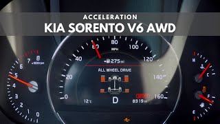 2019 Kia Sorento V6 AWD  ACCELERATION [upl. by Airahs]